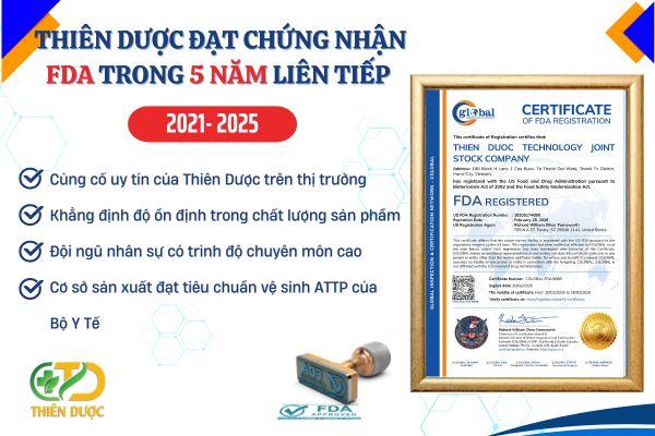 thien-duoc-5-nam-lien-tiep-dat-chung-nhan-FDA