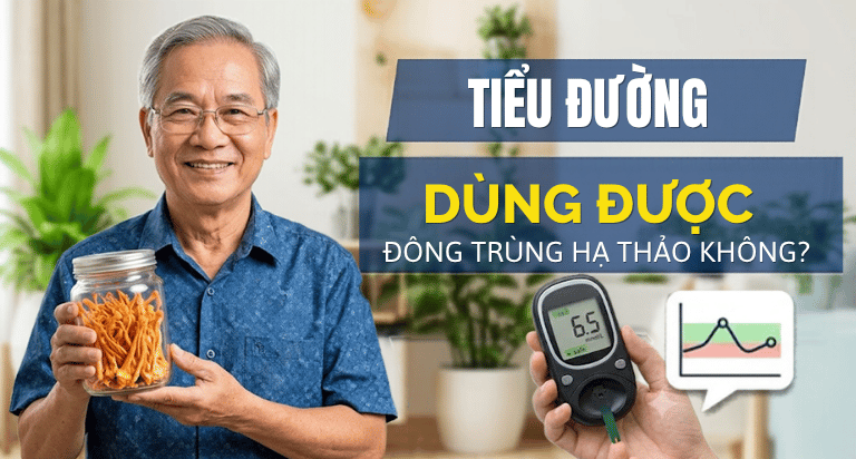 nguoi-bi-tieu-duong-dung-duoc-dong-trung-ha-thao-khong